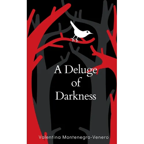 A Deluge of Darkness