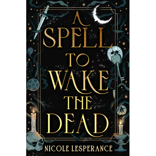 A Spell to Wake the Dead