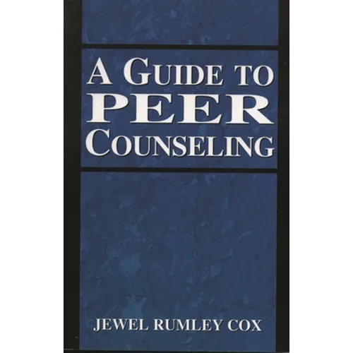 Guide to Peer Counseling