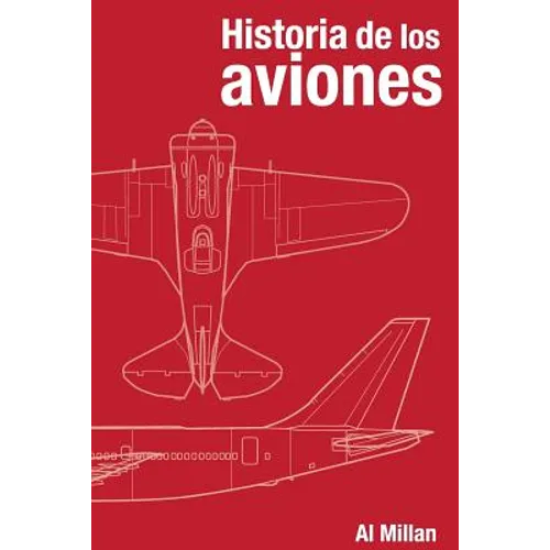 Historia de los aviones