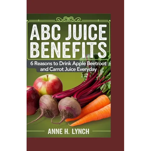 ABC Juice Benefits: 6 reasons to drink apple beetroot and carrot juice everyday