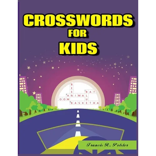 Crosswords for Kids: Large-Print Best Puzzle Book