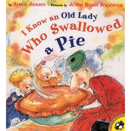 I Know an Old Lady Who Swallowed a Pie