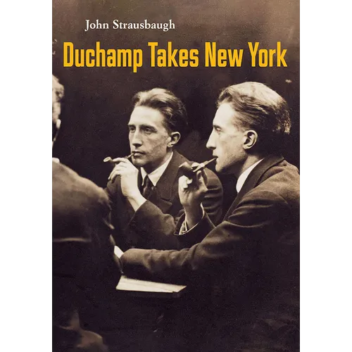 Duchamp Takes New York