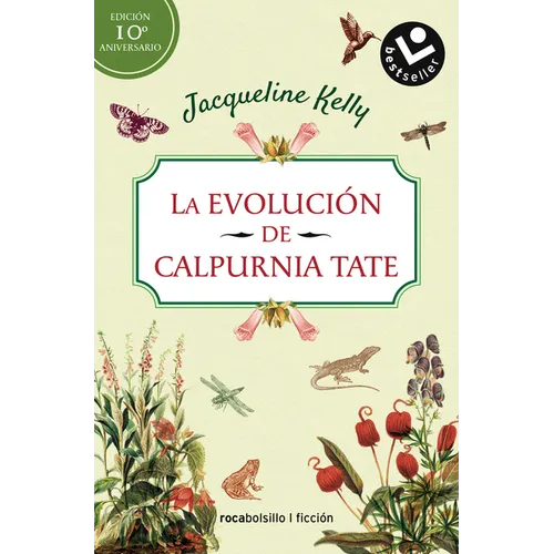 La Evolución de Calpurnia Tate/ The Evolution of Calpurnia Tate