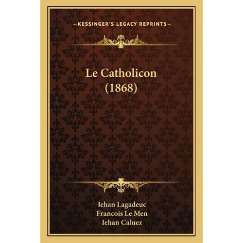 Le Catholicon (1868)