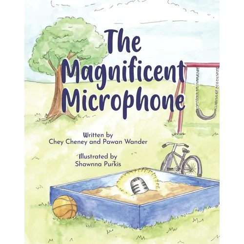 The Magnificent Microphone