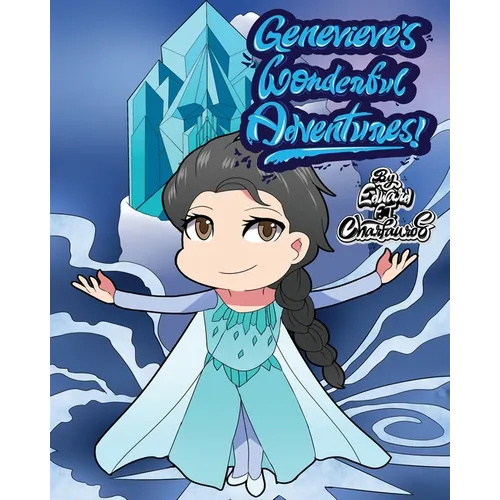 Genevieve's Wonderful Adventures!
