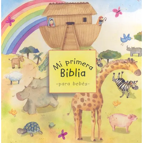 Mi Primera Biblia Para Bebés