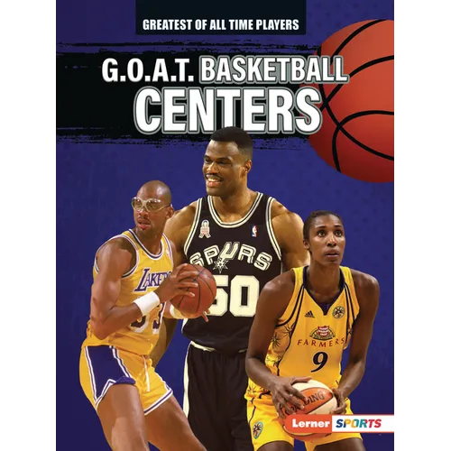 G.O.A.T. Basketball Centers