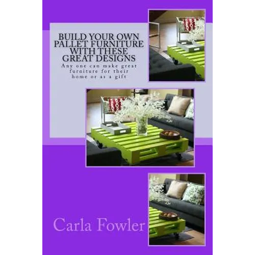 Build Your Own Pallet Furniture With These Great Designs: Any one can make great furniture for their home or as a gift