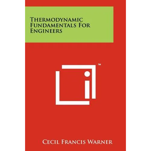 Thermodynamic Fundamentals for Engineers