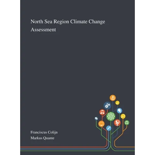 North Sea Region Climate Change Assessment