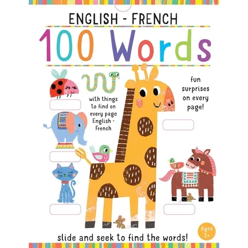Slide and Seek: 100 Words English-French