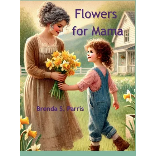 Flowers for Mama