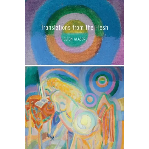 Translations from the Flesh