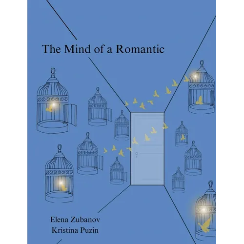 The Mind of a Romantic