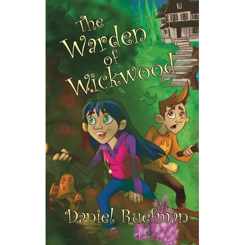 The Warden of Wickwood