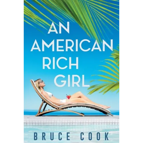 An American Rich Girl