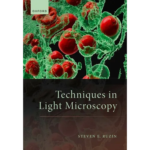 Techniques in Light Microscopy