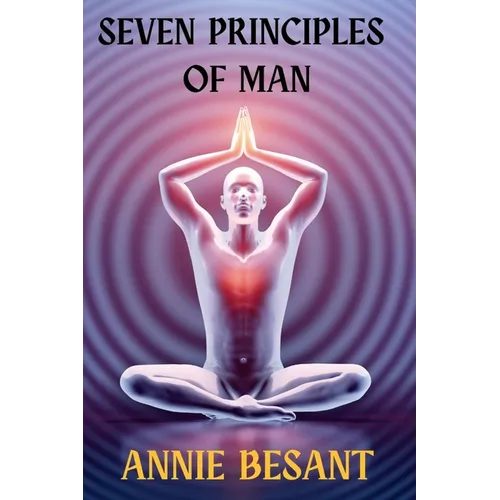 Seven Principles of Man