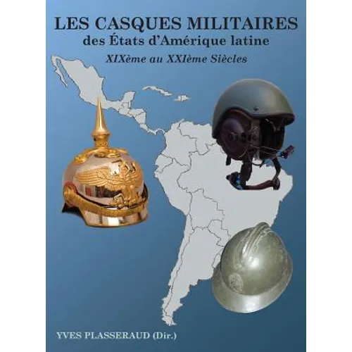 Les Casques Militaires