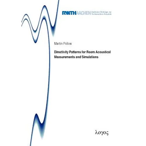Directivity Patterns for Room Acoustical Measurements and Simulations