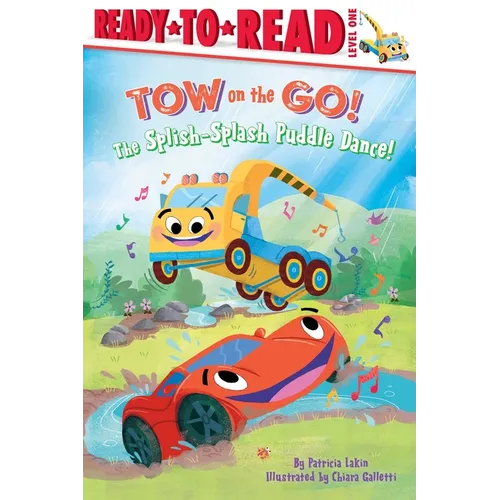 The Splish-Splash Puddle Dance!: Ready to Read Level 1