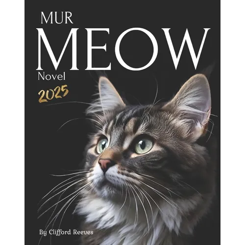 Mur Meow: Purring for Beginners and Professionals