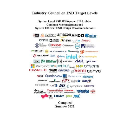 ESD Industry Council System Level White Paper III Archive: Common Misconceptions and System Efficient ESD Design Recommendations