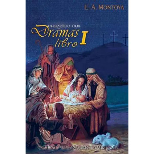 Evangelice con Dramas - Libro I