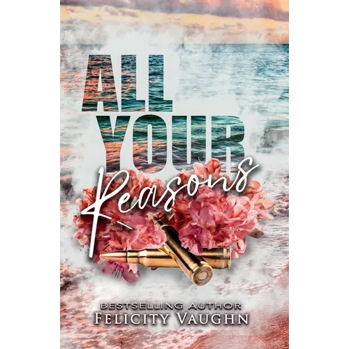 All Your Reasons