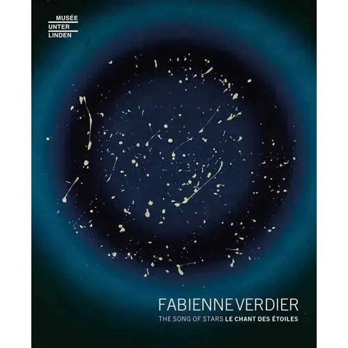 Fabienne Verdier: The Song of Stars