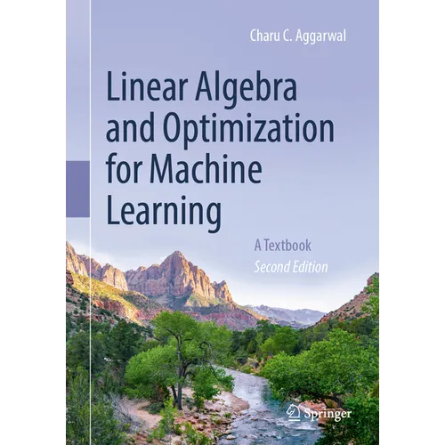 Linear Algebra and Optimization for Machine Learning: A Textbook