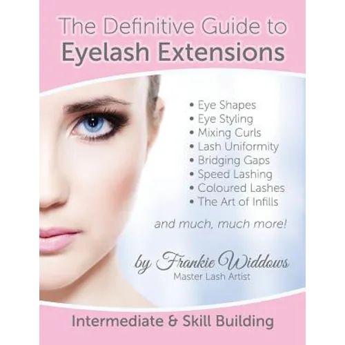 The Definitive Guide To Eyelash Extensions Manual