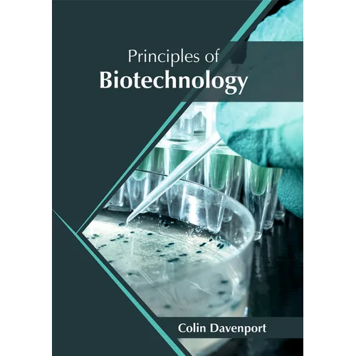 Principles of Biotechnology
