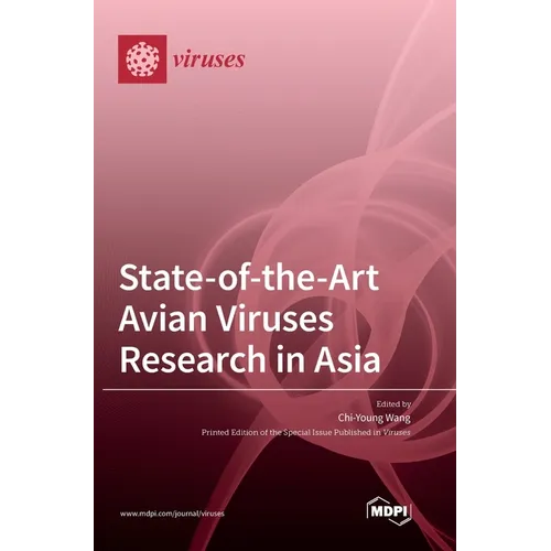State-of-the-Art Avian Viruses Research in Asia