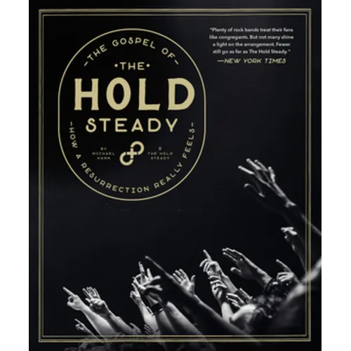 The Gospel of the Hold Steady: How a Resurrection Really Feels