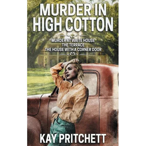 Murder in High Cotton
