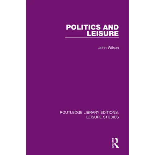 Politics and Leisure