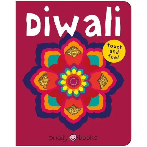 Diwali (Bright Baby Touch and Feel): A Perfect Gift to Celebrate the Festival of Lights