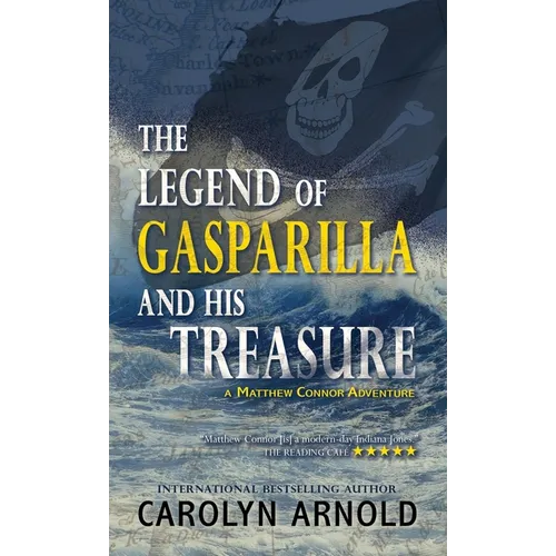 The Legend of Gasparilla and His Treasure