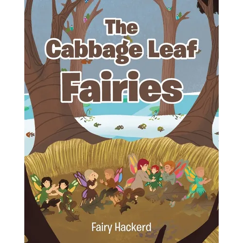 The Cabbage Leaf Fairies
