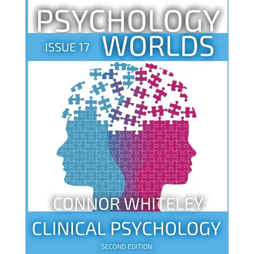 Issue 17: Clinical Psychology Second Edition