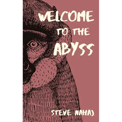 Welcome to the Abyss