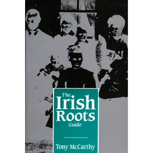 Irish Roots Guide