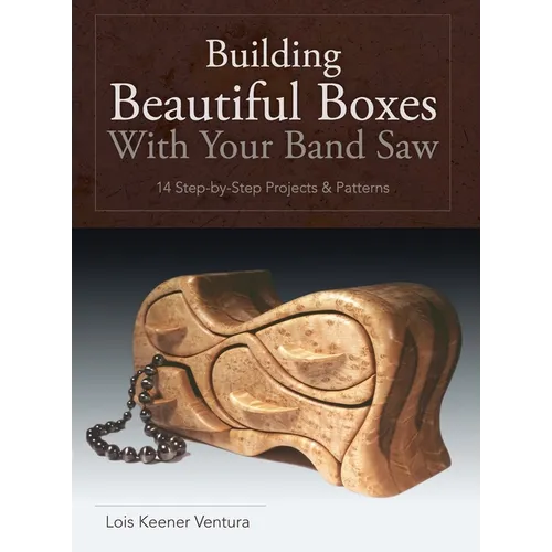 Building Beautiful Boxes with Your Band Saw