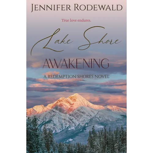 Lake Shore Awakening: A Christian novel