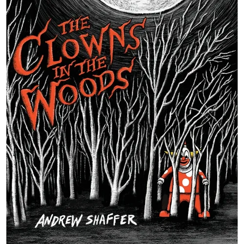 The Clowns in the Woods
