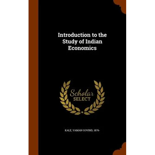 Introduction to the Study of Indian Economics